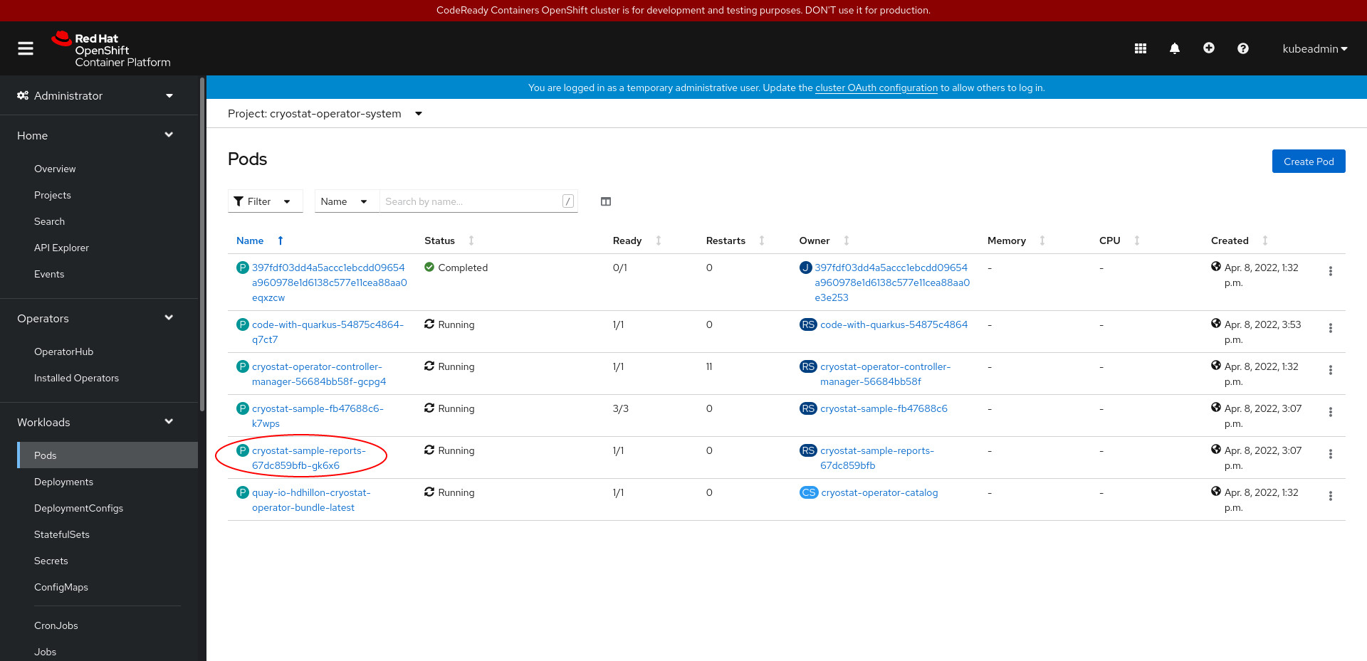 OpenShift console -> Workloads -> Pods -> cryostat-sample-reports-{RANDOM_STRING} highlighted, where RANDOM_STRING is a randomly generated alphanumeric string that is appended to the cryostat-sample-reports Pod name.