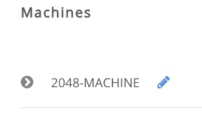 Edit the machine with the pencil and arrow icons
