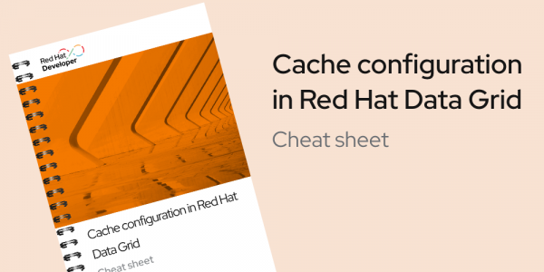 Cache configuration in Red Hat Data Grid