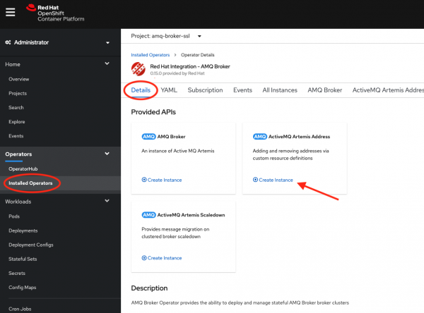 The Red Hat Integration - AMQ Broker installed Operators details page with the Create Instance link under ActiveMQ Artemis Address highlighted