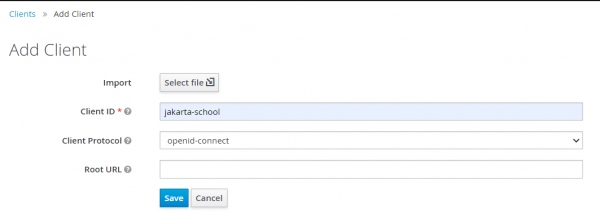 Clients -&gt; Add Client with Client ID jakarta-school and client protocol openid-connect