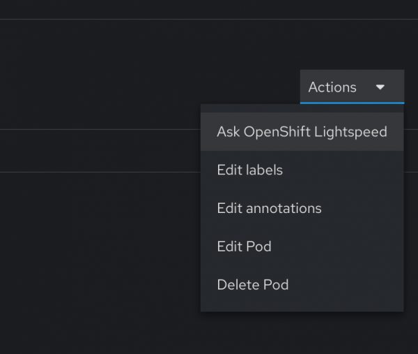 The OpenShift Lightspeed Actions menu.