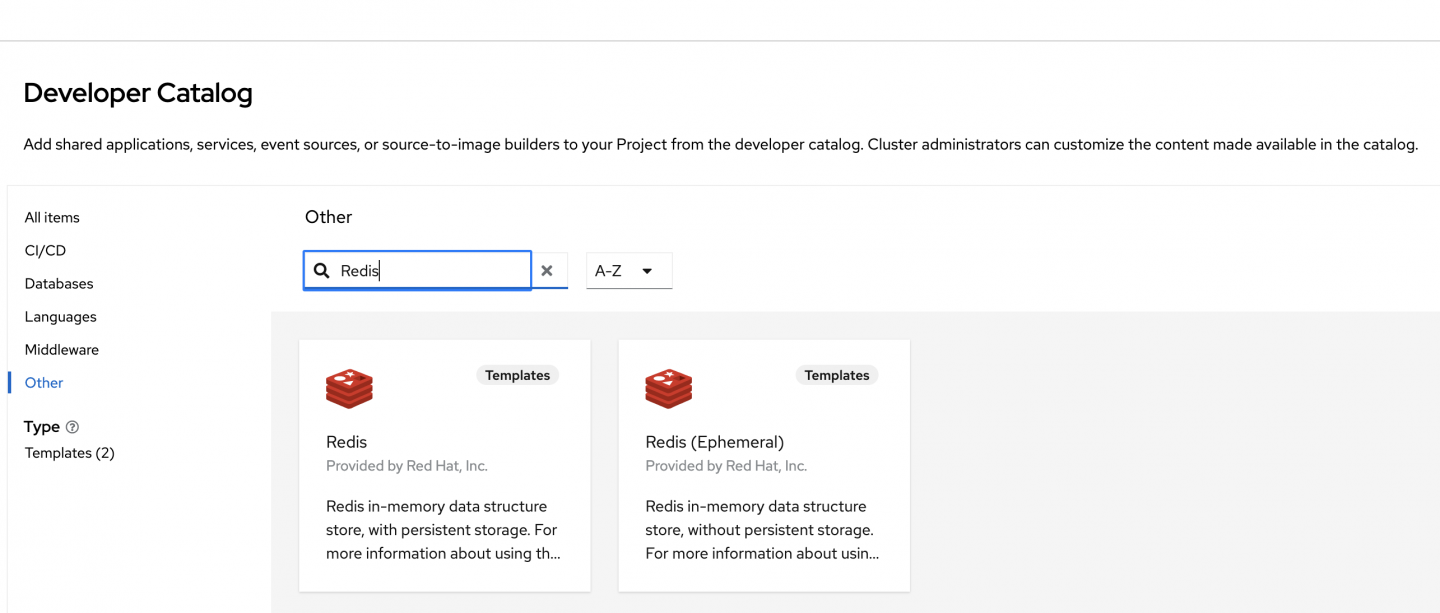 There are two Redis templates. Choose the one that is not Ephemeral.