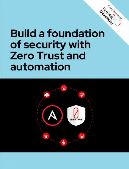 Build a foundation of security with Zero Trust and automation